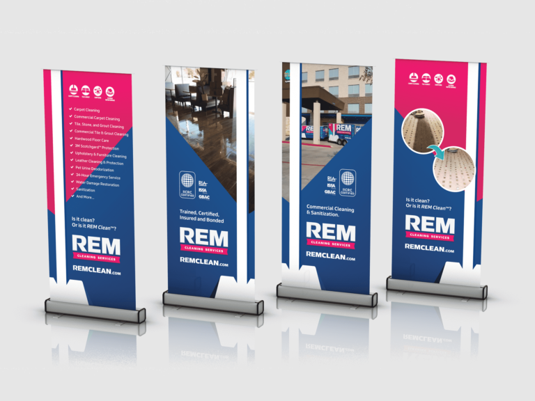 REM Cleaning Services, Bannerstands